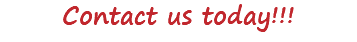 Contact us today!!!